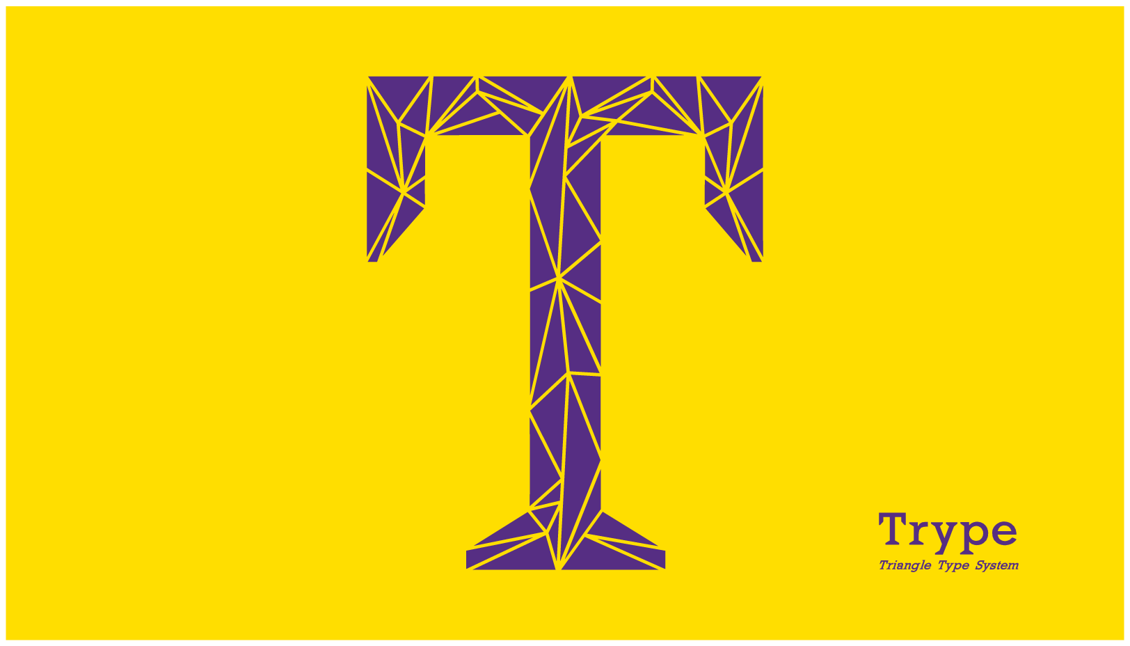 TRYPE | TRIANGLE TYPE SYSTEM